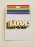 Rainbow Love Enamel Pin